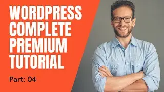 WordPress wordpress premium bangla tutorial part04