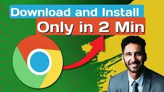 How to Install Google Chrome on Windows 10/11