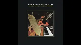 Leroy Hutson - The Ghetto '74 ℗ 1974