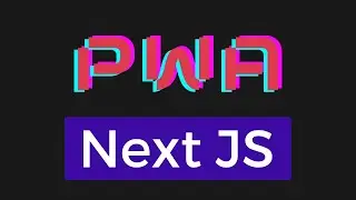 🔴 Build a Next Js PWA App