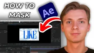 How To Mask In After Effects