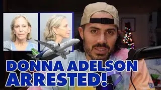 LIVE! Real Lawyer Reacts: Donna Adelson Arrested At The Airport! What Evidence Is There Against Her?