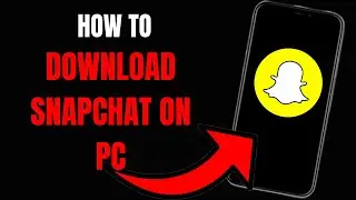 How to Download Snapchat on PC: Step-by-Step Guide