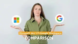 Google Workspace (Formerly G Suite) V/S  Microsoft 365 Comparison |  Microsoft Office 365 Partner