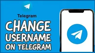 How to Change Username on Telegram? Update Username on Telegram Tutorial 2024