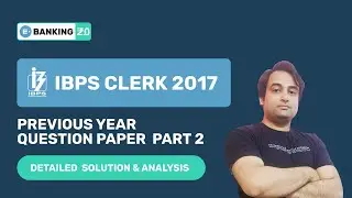 IBPS CLERK PREVIOUS YEAR QUESTION PAPER | IBPS CLERK PREPARATION 2020 | ENTRI APP BANKING