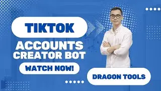 How to Bulk Create TikTok Accounts Automatically | TikTok Account Creator Bot