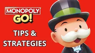 Monopoly Go Tips And Strategies