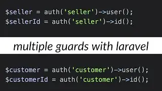 Create Multi Auth using Guards in Laravel Application