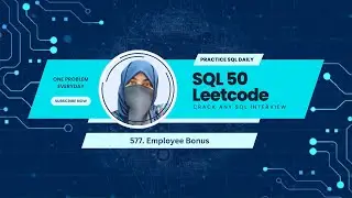 SQL 50 Leetcode Problem 11 | 577. Employee Bonus |  SQL Interview Preparation