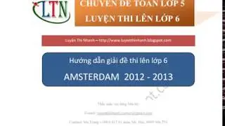 [Đáp án] đề thi toán vào lớp 6 trường chuyên Amsterdam năm học 2012-2013