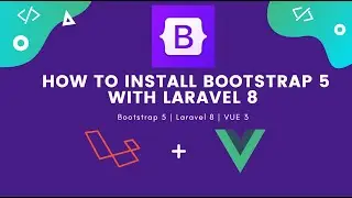 How to install bootstrap 5 with laravel | Vue 3 | Laravel 8