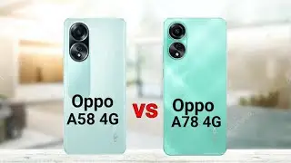 Oppo A58 4G vs Oppo A78 4G