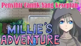 Millie’s Adventure - Gameplay | Penyihir Cantik yang kesepian