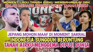 MERINDING MOMENT SAKRAL TIMNAS INDONESIA MENYANYIKAN LAGU TANAH AIRKU MENGGEMA DI STADIUN UTAMA GBK