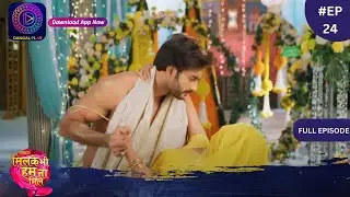 Mil Ke Bhi Hum Na Mile | New Show | Full Episode 24 | 16 March 2024 | Dangal TV