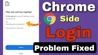 This side can't be reached Chrome This side can't be reached | 91 Club Login problem