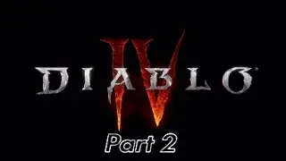 Diablo IV the Movie Part 2