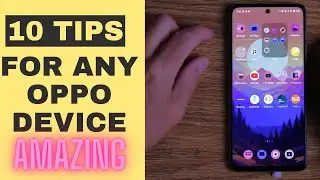 Oppo Tips and Tricks