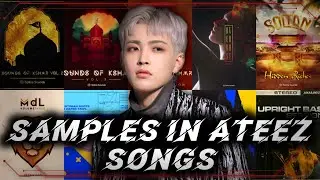 Samples/Interpolations in ATEEZ Songs