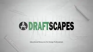 Welcome To The Draftscapes Channel!