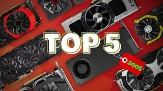 The 5 Best Budget Graphics Cards for 2022 | Top 5 Graphics card Under 200$