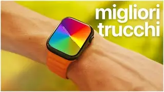 Ecco 10 TRUCCHI INCREDIBILI per APPLE WATCH da CONOSCERE ASSOLUTAMENTE! ⌚️🤯