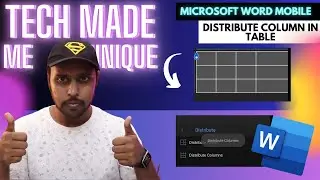 How to Distribute column in table in Microsoft word mobile | Microsoft word mobile