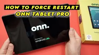 Onn Tablet Pro: How to Force Restart