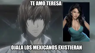 LIGHT YAGAMI ESTA ENAMORADO DE TERESA