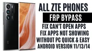 All ZTE FRP BYPASS WITHOUT PC New Updated Method Android 11/12/13/14