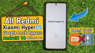 Xiaomi HyperOS || Redmi 12 5G frp bypass hyperOS || Redmi 12 frp bypass || Redmi 12 5G frp bypass