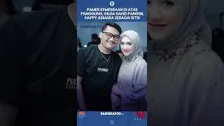 Pamer Kemesraan di Atas Panggung, Gilga Sahid Panggil Happy Asmara Sebagai Istri