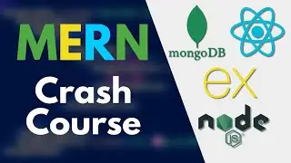 MERN Stack Tutorial: Learn MongoDB, Express, React, Node.js