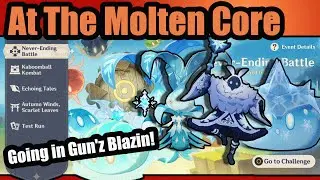 At The Molten Core Guide: Never Ending Battle Event - [Genshin Impact 1.6]