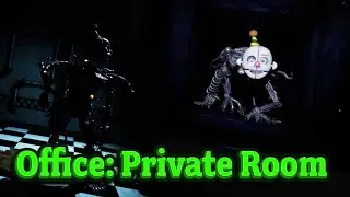 How to Survive Office: Private Room FNAF Help Wanted 2 Guide