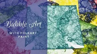 Make Bubble Art with FolkArt