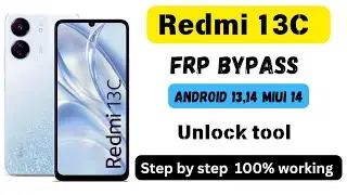 Redmi 13C Frp Bypass || All Redmi Frp Bypass unlock tool 🔥 Google account remove