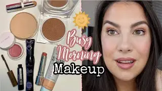 LIGHT & EASY MAKEUP for Busy Mornings