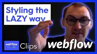 LAZY Styling in Webflow