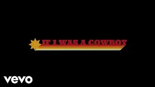 Miranda Lambert - If I Was a Cowboy (Lyric Video)