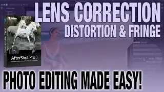 Lens Correction - Lens Distortion Fringe Vignetting - Photo Editing with Corel AfterShot