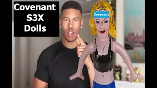 Lowtiergod - Covenant S3x Dolls