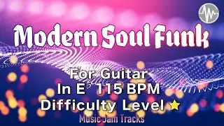 Modern Soul Funk Jam for【Guitar】Eb Major BPM115 | No Guitar Backing Track