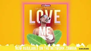 Sha Sha x Trina South - Love Me  (official audio)