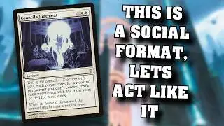 Commander is a Social Format; Act Like It