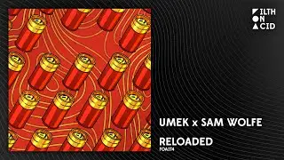 UMEK x Sam WOLFE - Reloaded [FOA174]