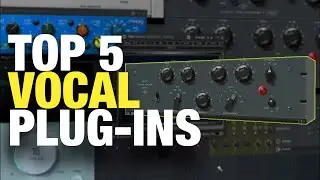 TOP 5 PLUG-INS für moderne VOCALS