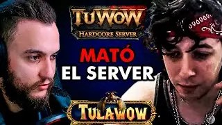 MATÓ el SERVIDOR de World of Warcraft TUWOW | TULAWOW