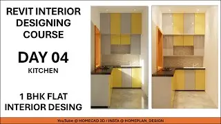 DAY 04 - KITCHEN DESIGN, 1BHK FLAT INTERIOR DESIGN  USING REVIT